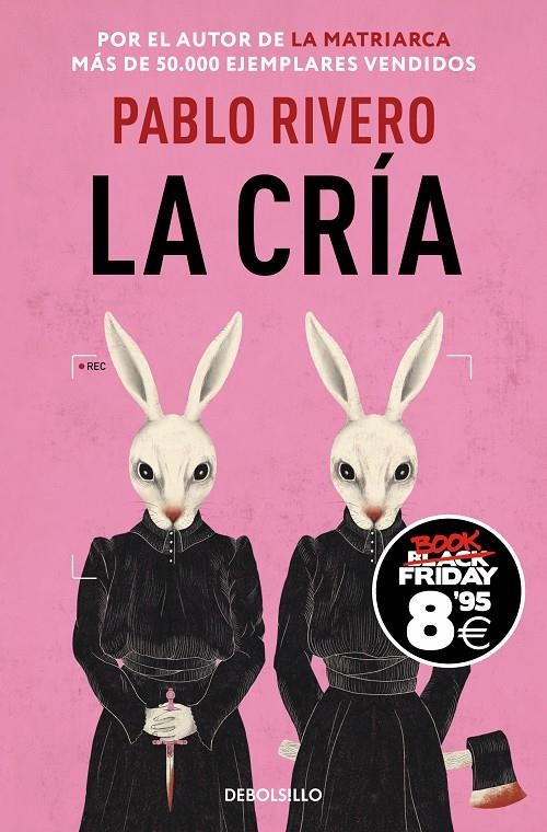 CRÍA, LA (CAMPAÑA BLACK FRIDAY) | 9788466378291 | RIVERO, PABLO