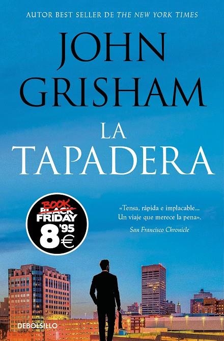 TAPADERA (CAMPAÑA BLACK FRIDAY) (LA TAPADERA 1) | 9788466377072 | GRISHAM, JOHN