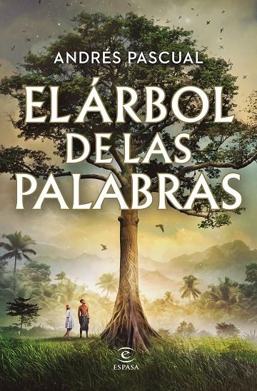 ÁRBOL DE LAS PALABRAS | 9788467072662 | PASCUAL, ANDRÉS