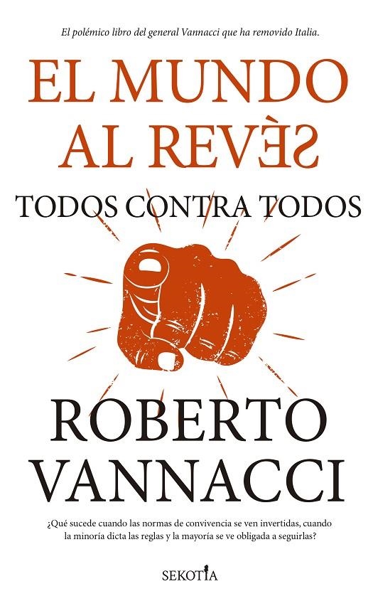 MUNDO AL REVÉS. TODOS CONTRA TODOS | 9788419979117 | VANNACCI, ROBERTO