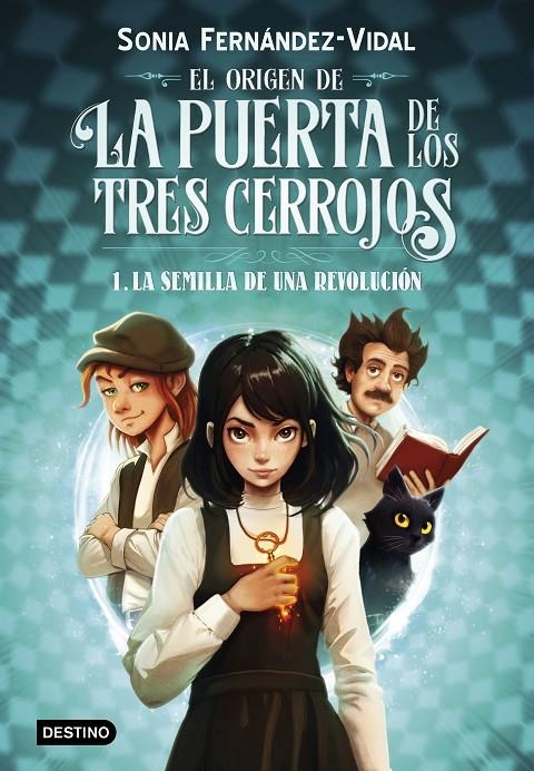 ORIGEN DE LA PUERTA DE LOS TRES CERROJOS 1. LA SEMILLA DE UNA REVOLUCIÓN | 9788408294030 | FERNÁNDEZ-VIDAL, SÓNIA