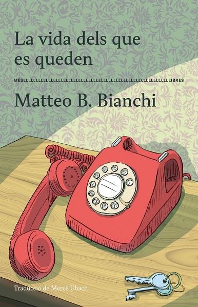 VIDA DELS QUE ES QUEDEN | 9788417353605 | MATTEO B. BIANCHI