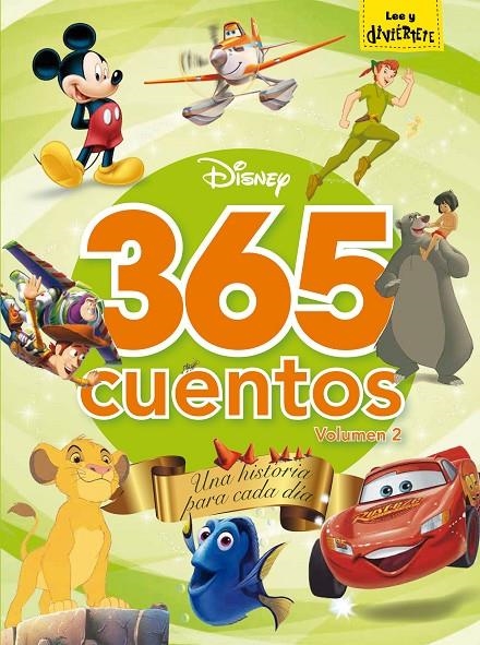 365 CUENTOS. UNA HISTORIA PARA CADA DÍA. VOL.2 | 9788499518800 | DISNEY