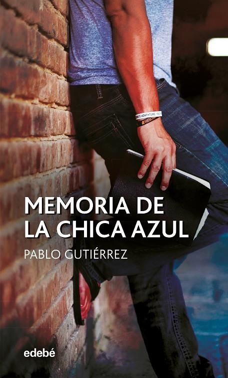 MEMORIA DE LA CHICA AZUL | 9788468351773 | GUTIÉRREZ, PABLO