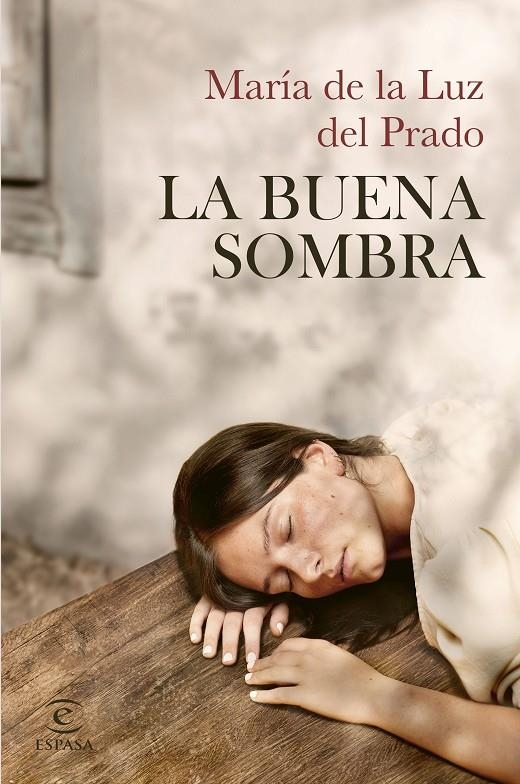 BUENA SOMBRA | 9788467074468 | LUZ DEL PRADO, MARÍA DE LA