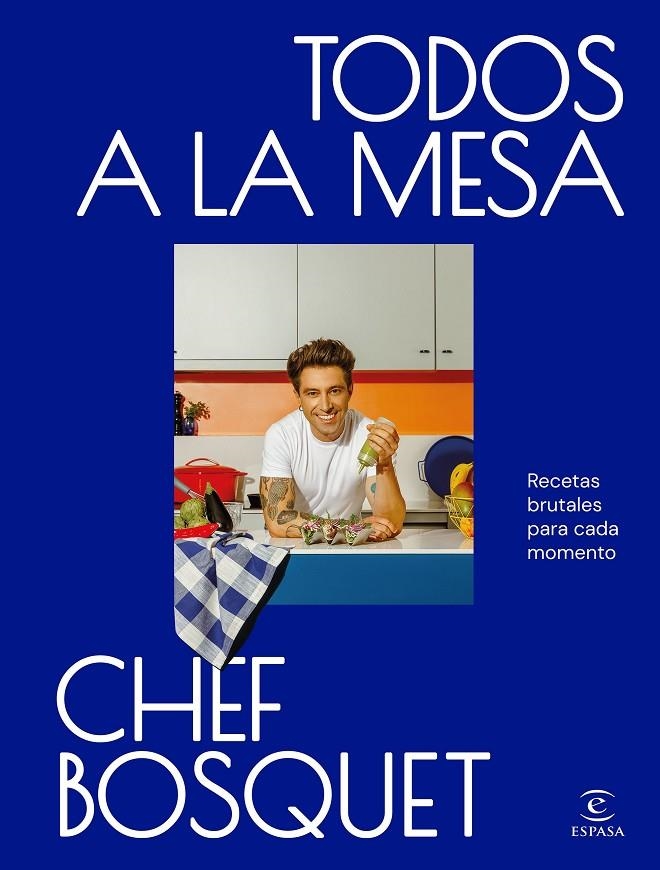 TODOS A LA MESA | 9788467074512 | CHEF BOSQUET