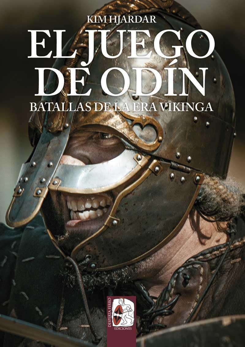 JUEGO DE ODÍN. BATALLAS DE LA ERA VIKINGA | 9788412815702 | HJARDAR, KIM