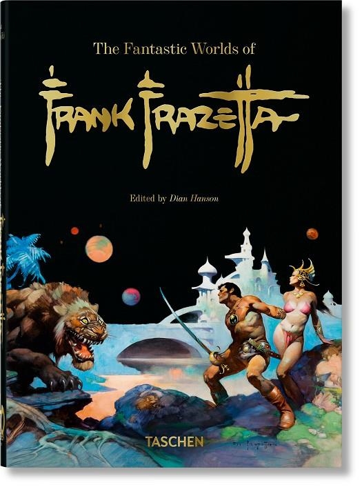 FANTASTIC WORLDS OF FRANK FRAZETTA. 40TH ED. | 9783836597951 | NADEL, DAN/SMITH, ZAK