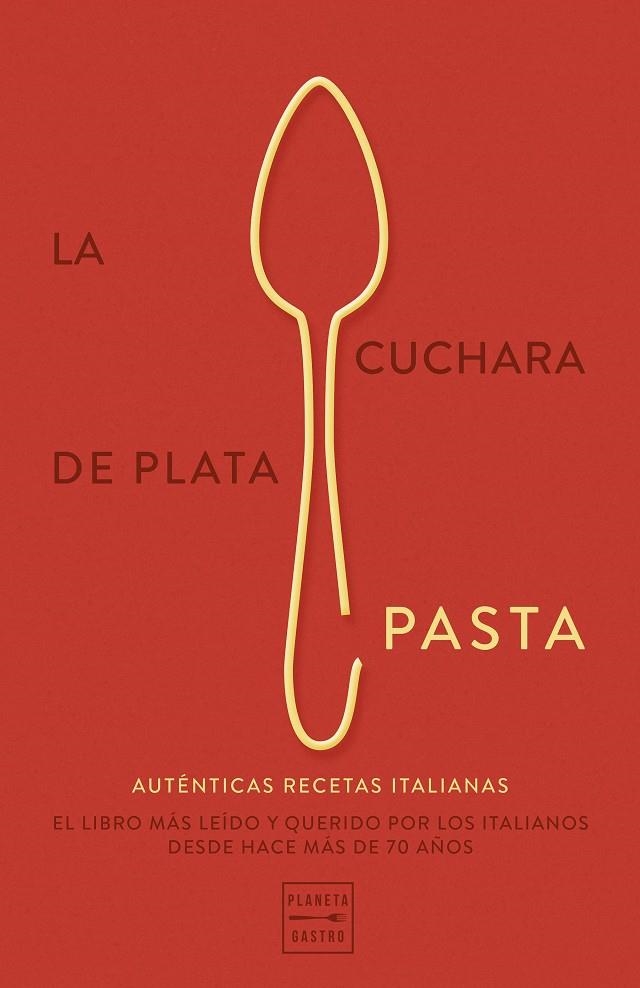 CUCHARA DE PLATA: PASTA | 9788408289777 | AA. VV.