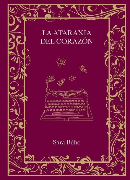 ATARAXIA DEL CORAZÓN | 9788410378162 | BÚHO, SARA