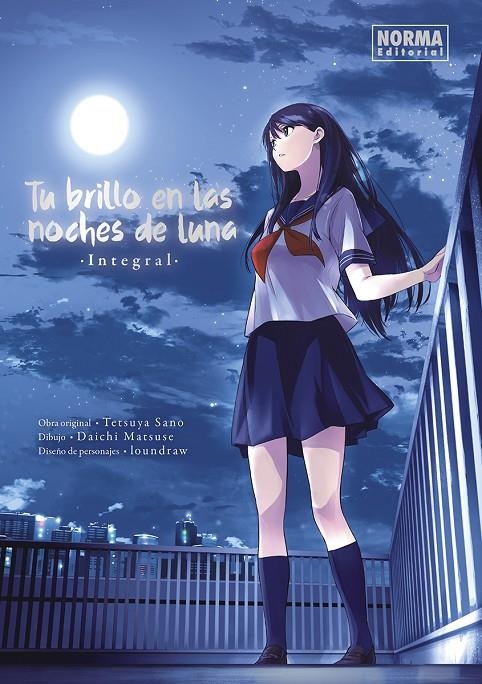 TU BRILLO EN LAS NOCHES DE LUNA (MANGA) | 9788467970173 | TETSUYA SANO/MATSUSE, DAICHI/LOUNDRAW