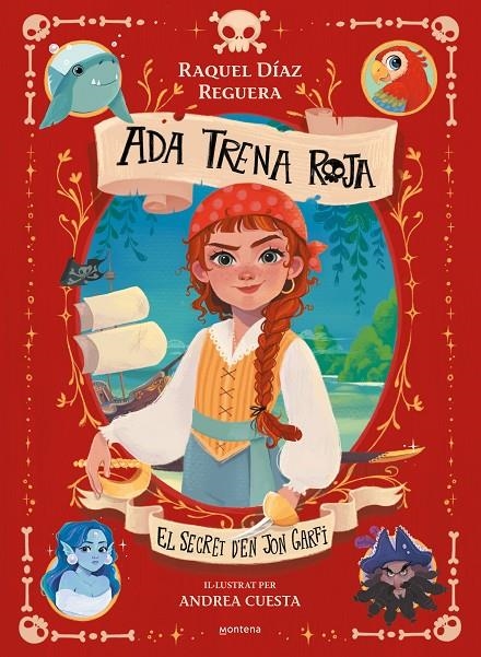 ADA TRENA ROJA 1 - EL SECRET D'EN JON GARFI | 9788410395619 | DÍAZ REGUERA, RAQUEL