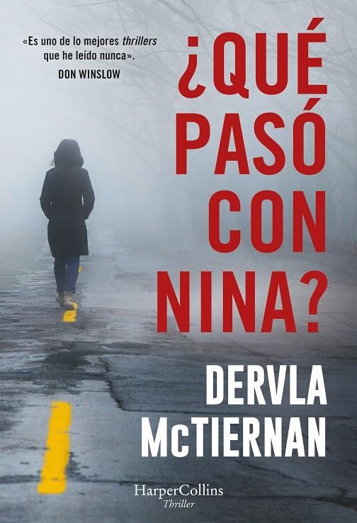 QUÉ PASÓ CON NINA? | 9788410640887 | MCTIERNAN, DERVLA