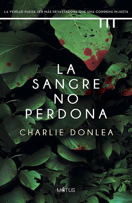 SANGRE NO PERDONA, LA | 9788419767325 | DONLEA, CHARLIE/FANTIN BELLOCQ, CONSTANZA