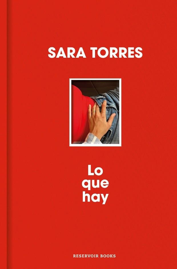 LO QUE HAY | 9788410352452 | TORRES, SARA