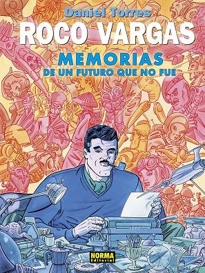 ROCO VARGAS. MEMORIAS DE UN FUTURO QUE NO FUE | 9788467971927 | TORRES, DANIEL