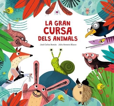 GRAN CURSA DELS ANIMALS, LA | 9788410074217 | ROMÁN, JOSÉ CARLOS