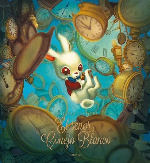 SEÑOR CONEJO BLANCO | 9788414061596 | LACOMBE, BENJAMIN