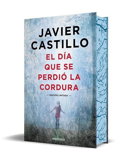 DÍA QUE SE PERDIÓ LA CORDURA (EDICIÓN LIMITADA CON CANTOS TINTADOS) | 9788466378925 | CASTILLO, JAVIER