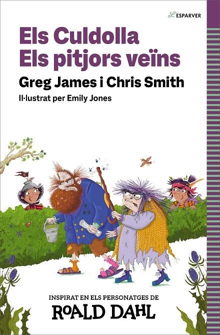 CULDOLLA. ELS PITJORS VEÏNS | 9788419688583 | SMITH, CHRIS/JAMES, GREG/DAHL, ROALD