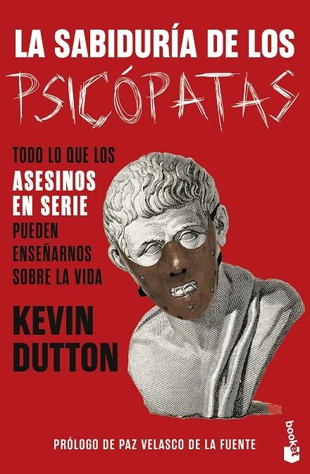 SABIDURÍA DE LOS PSICÓPATAS | 9788408294672 | DUTTON, KEVIN