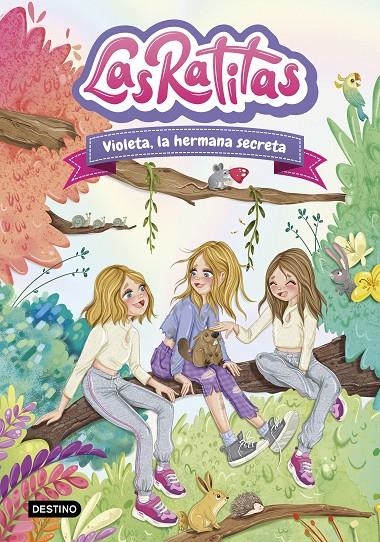 RATITAS 12. VIOLETA, LA HERMANA SECRETA | 9788408295440 | LAS RATITAS