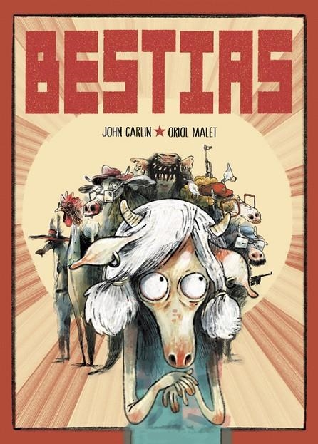 BESTIAS | 9788419670649 | CARLIN, JOHN/MALET, ORIOL