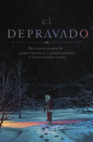 DEPRAVADO 01, EL | 9788467972238 | JAMES TYNION IV/JOSHUA HIXON