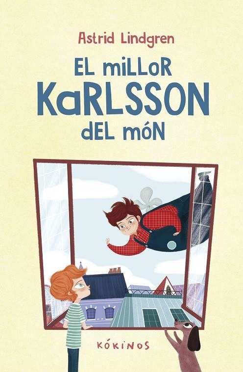 MILLOR KARLSSON DEL MÓN, EL | 9788419475633 | LINDGREN, ASTRID