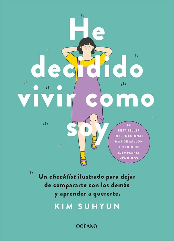 HE DECIDIDO VIVIR COMO SOY | 9788449461354 | SUHYUN, KIM