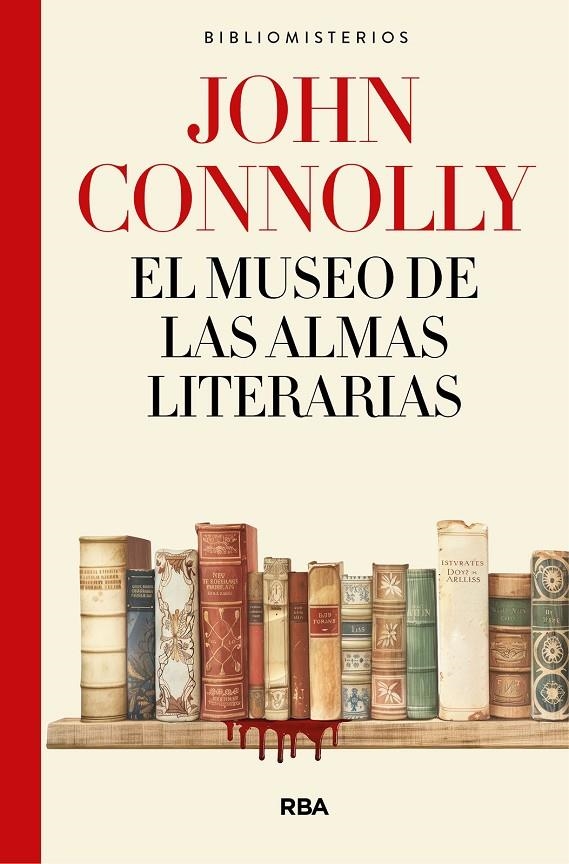 MUSEO DE LAS ALMAS LITERARIAS | 9788491874812 | CONNOLLY, JOHN