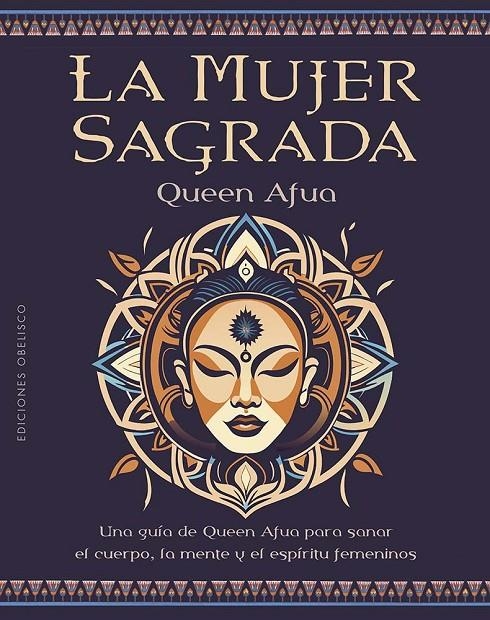 MUJER SAGRADA | 9788411721219 | AFUA, QUEEN