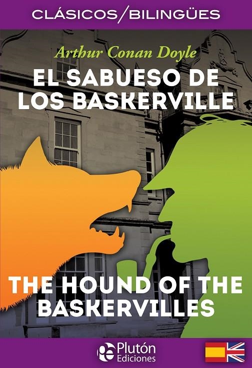 SABUESO DE LOS BASKERVILLE / THE HOUND OF THE BASKERVILLES | 9788417079611 | CONAN DOYLE, ARTHUR