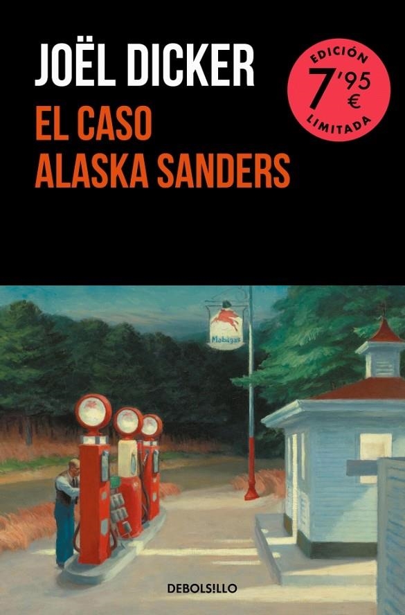 CASO ALASKA SANDERS (CAMPAÑA EDICIÓN LIMITADA) | 9788466373142 | DICKER, JOËL