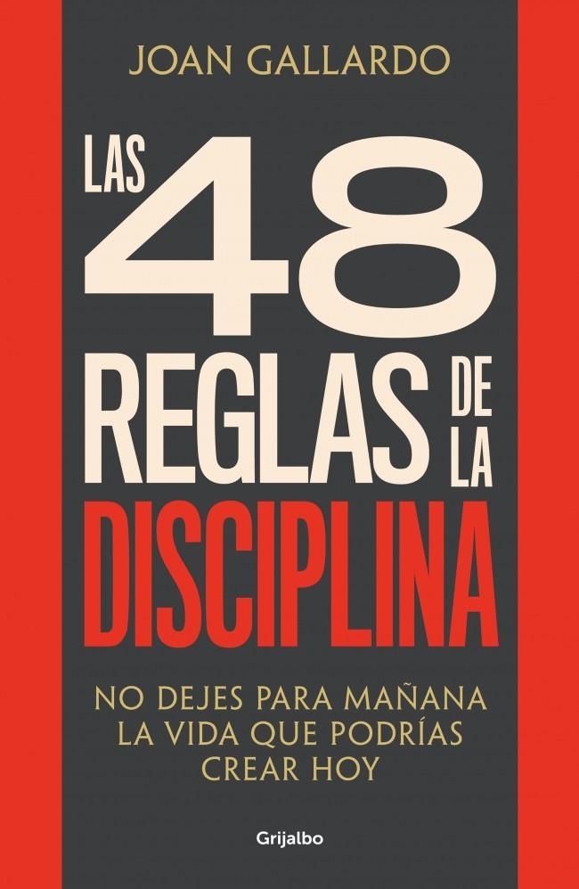 48 REGLAS DE LA DISCIPLINA | 9788425368103 | GALLARDO, JOAN