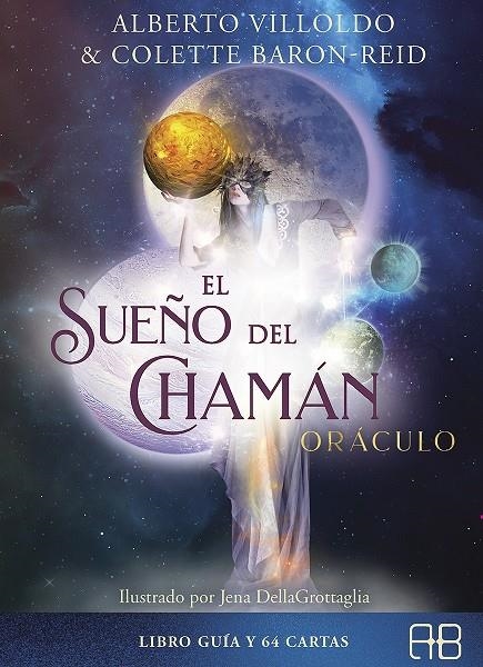 SUEÑO DEL CHAMÁN, ORÁCULO | 9788417851149 | VILLOLDO, ALBERTO/BARON-REID, COLETTE