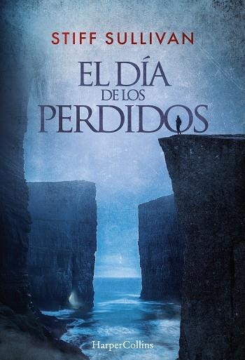 DÍA DE LOS PERDIDOS, EL | 9788410642027 | SULLIVAN, STIFF