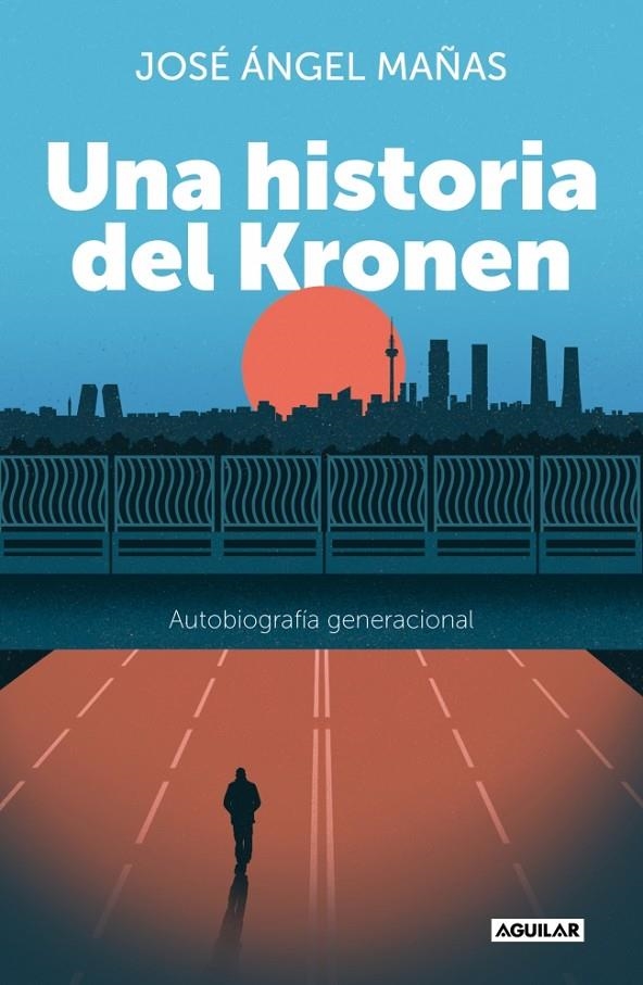 UNA HISTORIA DEL KRONEN | 9788403524569 | MAÑAS, JOSÉ ÁNGEL