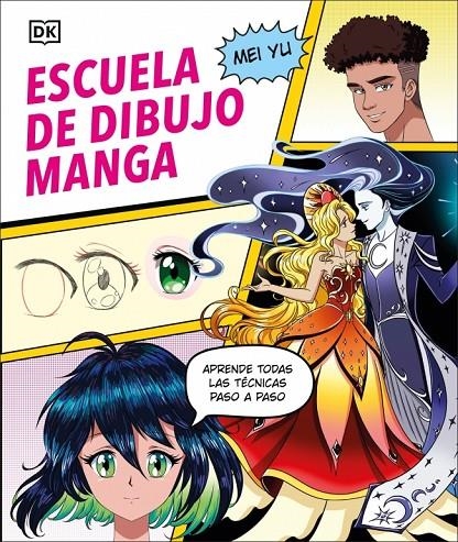 ESCUELA DE DIBUJO MANGA | 9780241736890 | YU, MEI