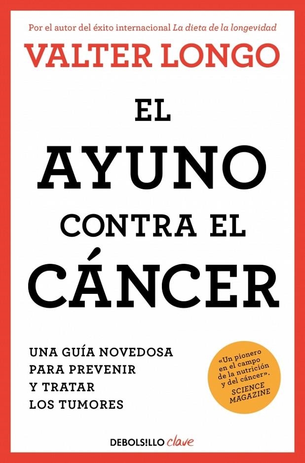 AYUNO CONTRA EL CÁNCER | 9788466378758 | LONGO, VALTER