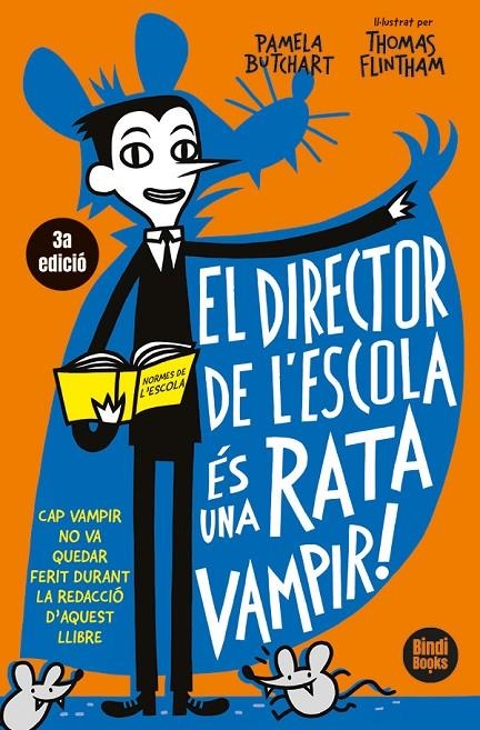 DIRECTOR DE L'ESCOLA ÉS UNA RATA VAMPIR | 9791387594008 | BUTCHART, PAMELA