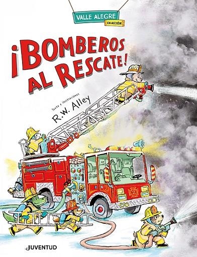 BOMBEROS AL RESCATE! | 9788426149077 | ALLEY, R.W.