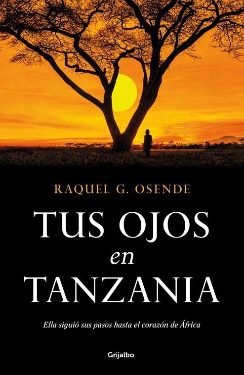 TUS OJOS EN TANZANIA | 9788425369742 | G. OSENDE, RAQUEL