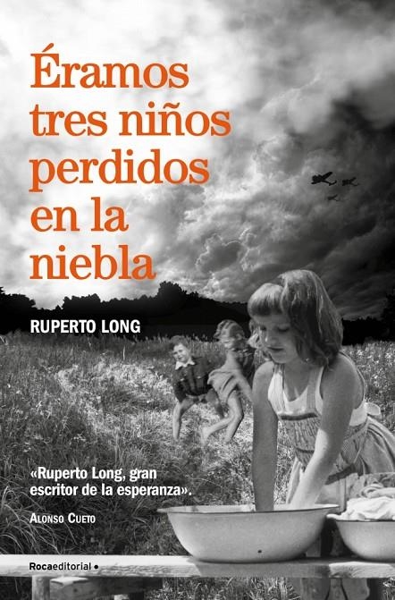 ÉRAMOS TRES NIÑOS PERDIDOS EN LA NIEBLA | 9788410274174 | LONG, RUPERTO