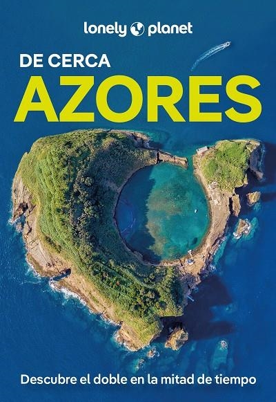 AZORES DE CERCA 1 | 9788408291718 | HENRIQUES, SANDRA