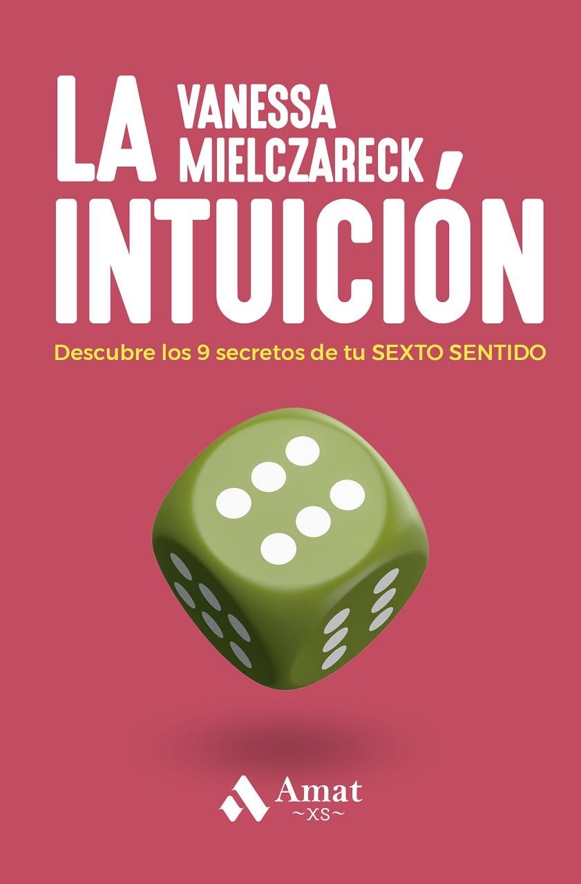 INTUICIÓN, LA | 9788410451032 | MIELCZARECK, VANESA