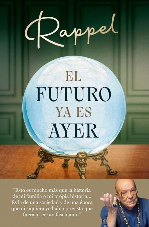 FUTURO YA ES AYER | 9788410274006 | RAPPEL (UNDEFINED)