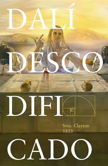 DALÍ DESCODIFICADO | 9788419924414 | SVTA. CLAYTON 1853