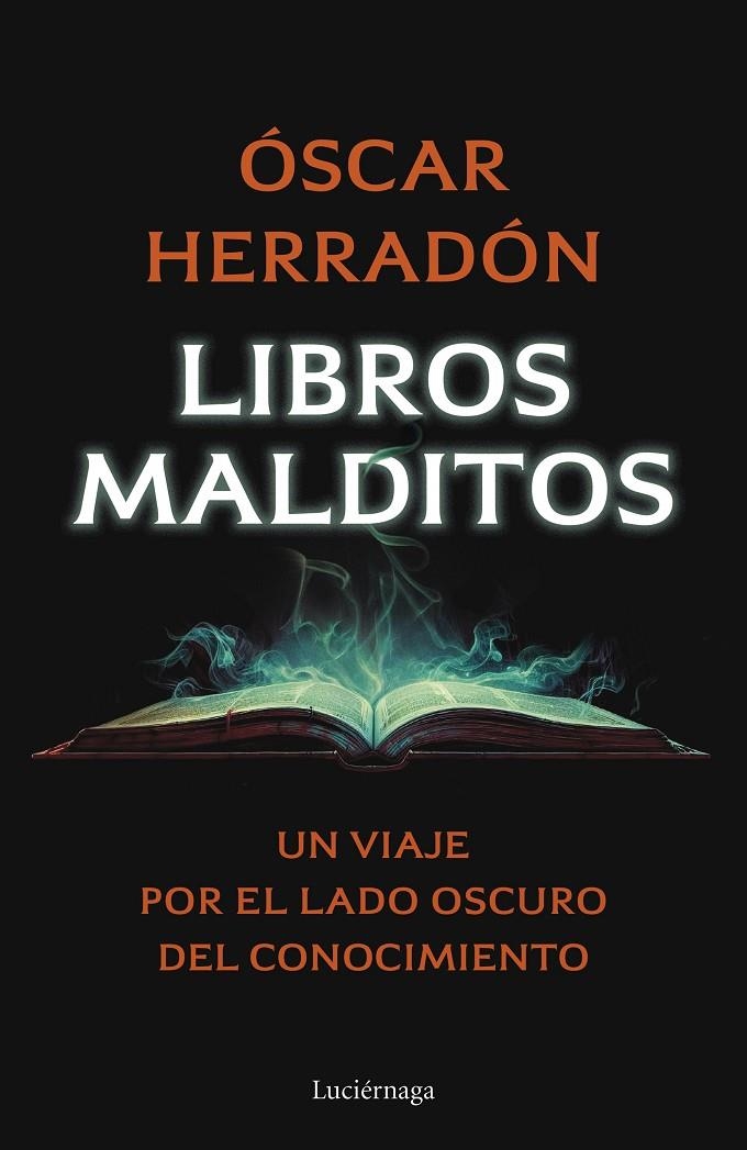 LIBROS MALDITOS | 9788419996077 | HERRADÓN AMEAL, ÓSCAR