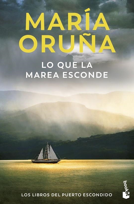 LO QUE LA MAREA ESCONDE (LOS LIBROS DEL PUERTO ESCONDIDO) | 9788423366644 | ORUÑA, MARÍA